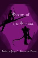 Christian Clason, Andrew Gray - Return of the Outcast, Häftad