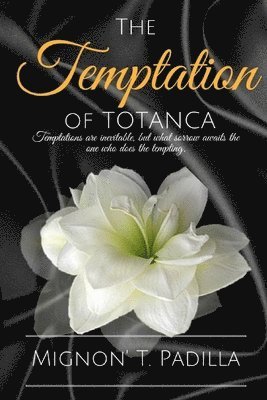 bokomslag Temptation of Totanca