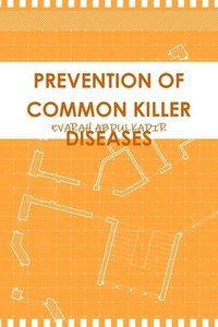 bokomslag Prevention of Common Killer Diseases