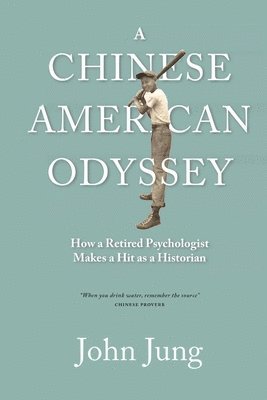 bokomslag Chinese American Odyssey