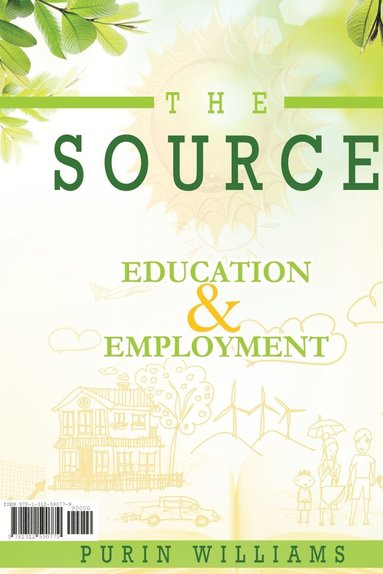 bokomslag Source - Education & Employment