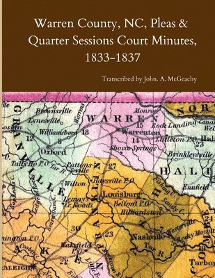 Warren County, NC, Pleas & Quarter Sessions Court Minutes, 1833-1837 1