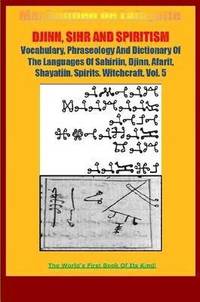 bokomslag Djinn, Sihr and Spiritism. Volume 5