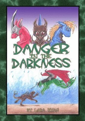 Danger in the Darkness 1