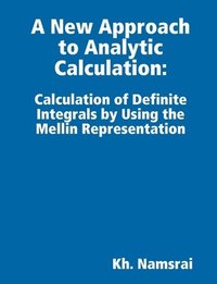 bokomslag New Approach to Analytic Calculation
