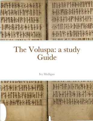 Voluspa, Häftad