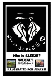 bokomslag Sleeze Volume-1 'Who is Sleeze?'