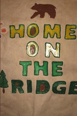 Daniel Rose - Home on the Ridge, Häftad