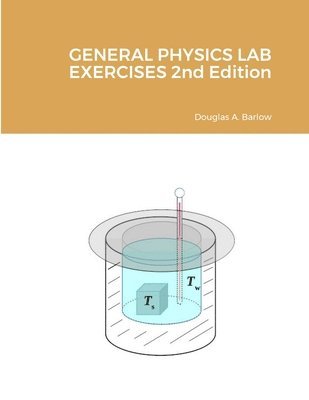 bokomslag GENERAL PHYSICS LAB EXERCISES 2nd Edition