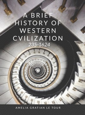 A Brief History of Western Civilization 1