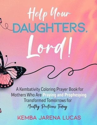 bokomslag Help Your Daughters, Lord!