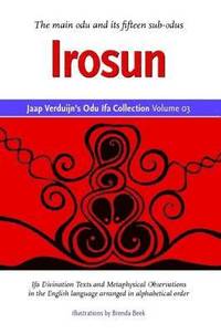 bokomslag Jaap Verduijn's Odu Ifa Collection Volume 03: Irosun