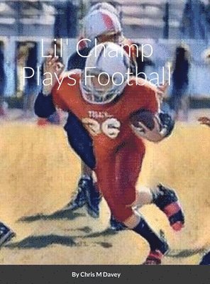 Lil' Champ Plays Football