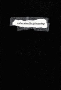 bokomslag understanding thursday [hardcover]