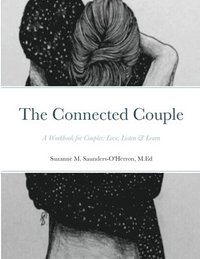 bokomslag The Connected Couple Workbook