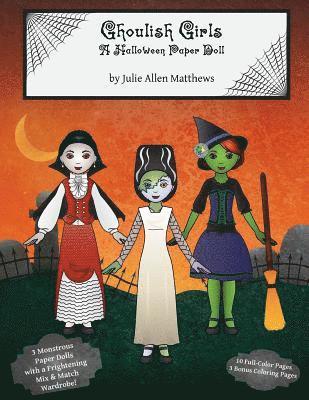 Ghoulish Girls: A Halloween Paper Doll 1