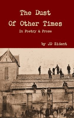 The Dust Of Other Times 1