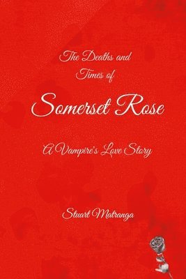 Somerset Rose 1