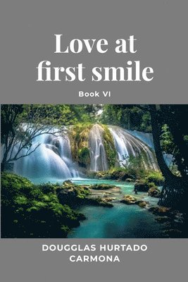 Love at first smile - Book VI 1