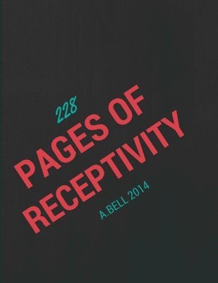 228 Pages of Receptivity 1