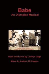 bokomslag Babe: an Olympian Musical