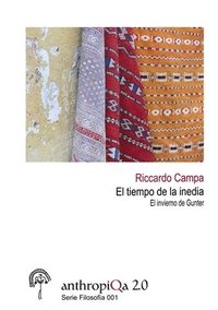 bokomslag Tiempo De La Inedia. El Invierno De Gunter