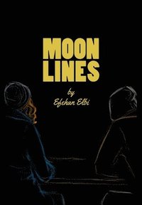 bokomslag Moonlines (Hardcover)