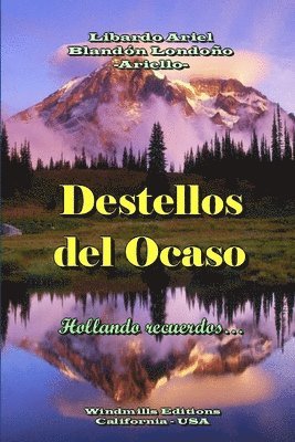 Destellos Del Ocaso