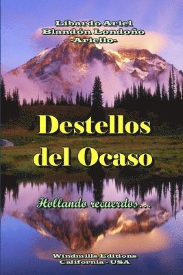 Destellos Del Ocaso 1