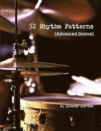 bokomslag 52 Rhythm Patterns (Advanced Groove)