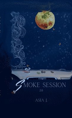 Smoke Session 2.0 1