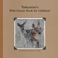 bokomslag Tuleyome's Wild Nature Book!