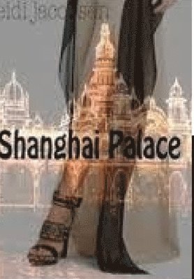 Shanghai Palace 1