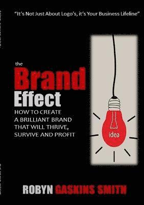 bokomslag The Brand Effect
