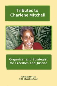 bokomslag Tributes to Charlene Mitchell