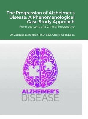 bokomslag The Progression of Alzheimer's Disease