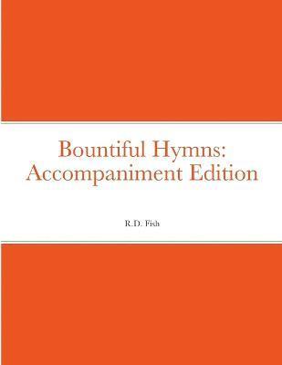 bokomslag Bountiful Hymns