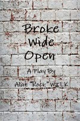 Broke Wide Open 1