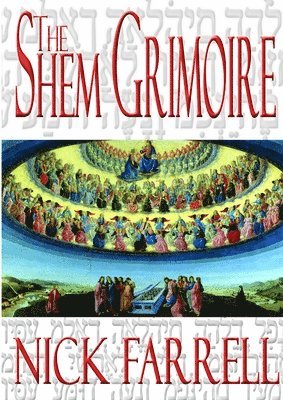 THE SHEM GRIMOIRE 1