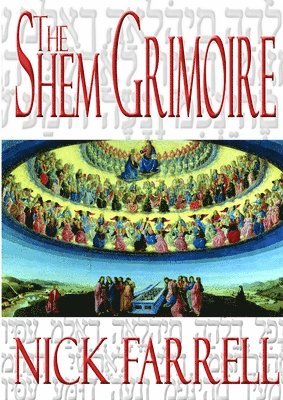 NICK FARRELL - SHEM GRIMOIRE, Häftad
