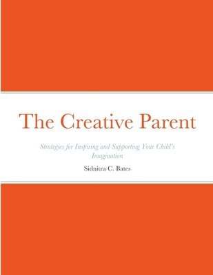 bokomslag Creative Parent