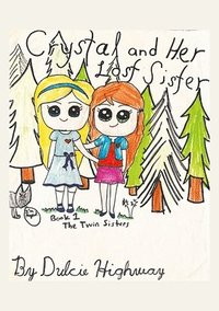 bokomslag Crystal and Her Lost Sister