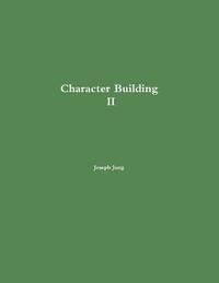 bokomslag Character Building II
