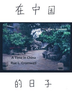 A Time in China 1