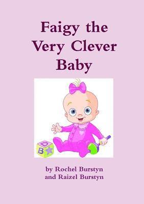 Faigy the Very Clever Baby 1