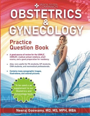 Medical School Companion Obstetrics and Gynecology Practice Question Book 1