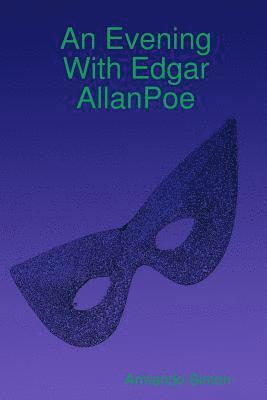 bokomslag An Evening With Edgar AllanPoe