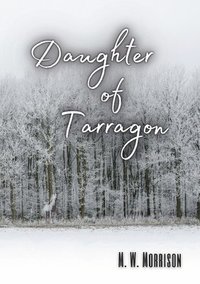 bokomslag Daughter of Tarragon