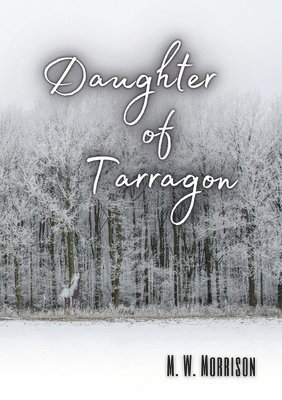 Daughter of Tarragon 1