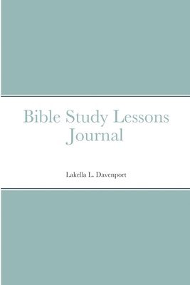 bokomslag Bible Study Lessons Journal